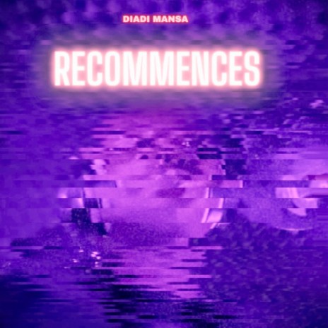 Recommences | Boomplay Music