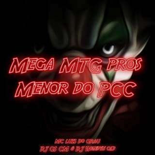 Mega MTG pros Menor do PCC