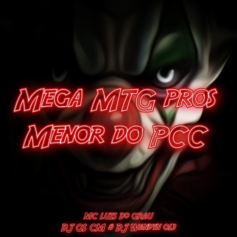 Mega MTG pros Menor do PCC | Boomplay Music