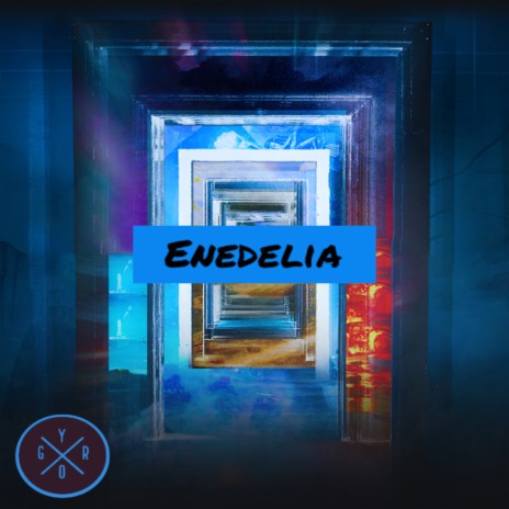 Enedelia | Boomplay Music