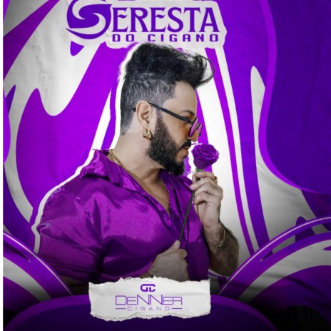 Seresta do Cigano | Boomplay Music