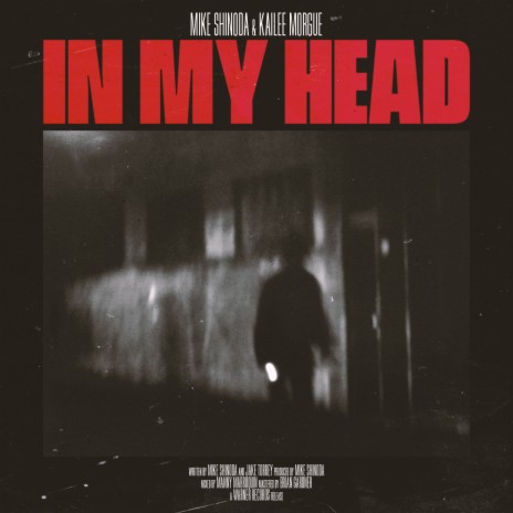 In My Head ft. Kailee Morgue | Boomplay Music