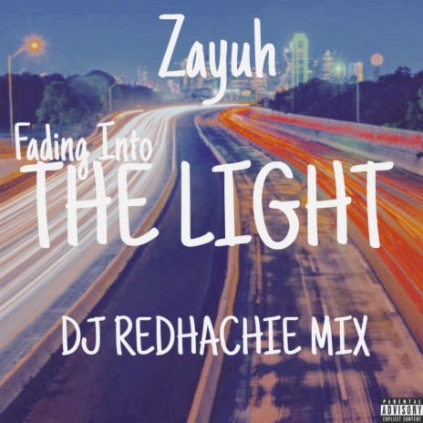 Intro To The Light (DJ REDHACHIE MIX)