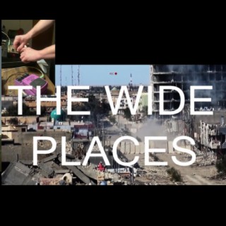 the wide places