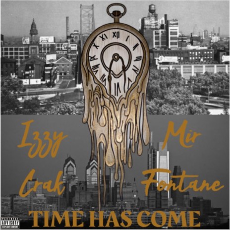 Time Has Come ft. Mir Fontane | Boomplay Music