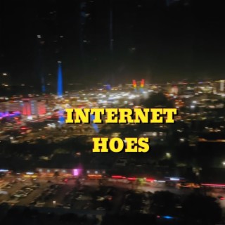 Internet Hoes