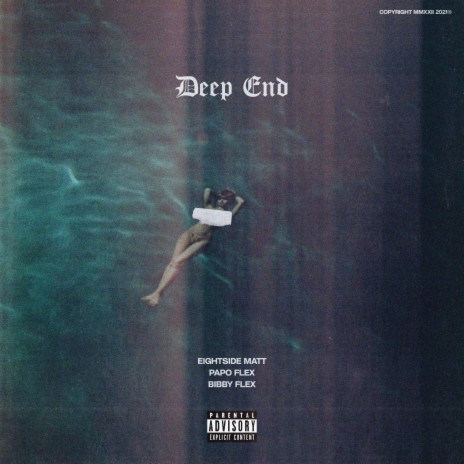 Deep End (feat. Bibby Flex & EightSide Matt) | Boomplay Music