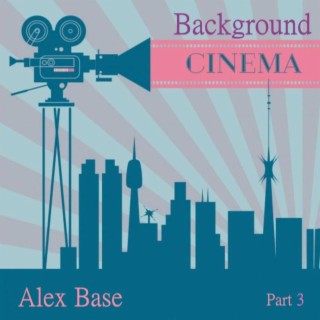 Background Cinema, Pt. 3