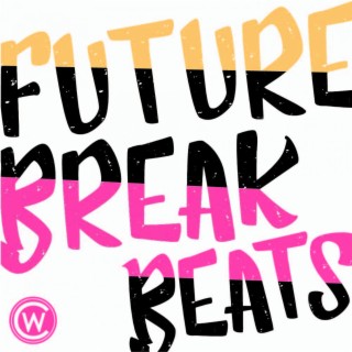 Future Break Beats
