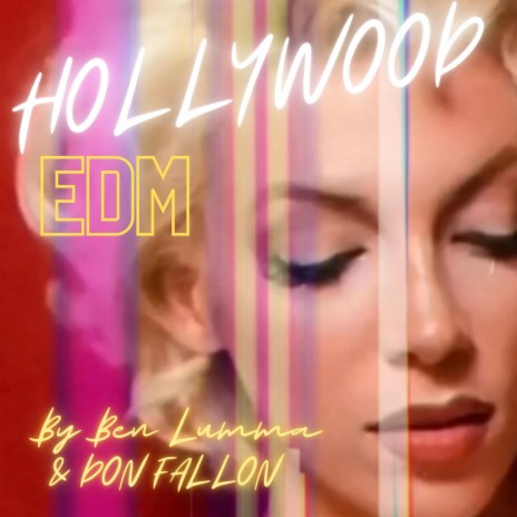 Hollywood EDM