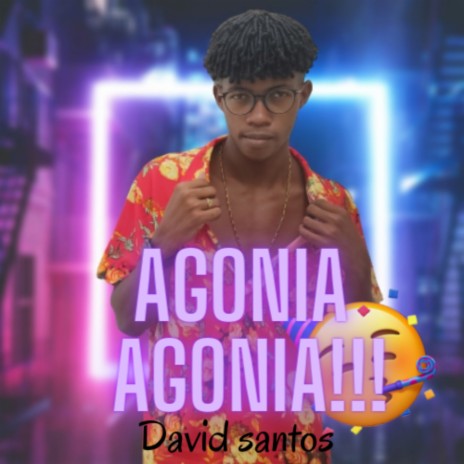 Agonia agonia!!! | Boomplay Music
