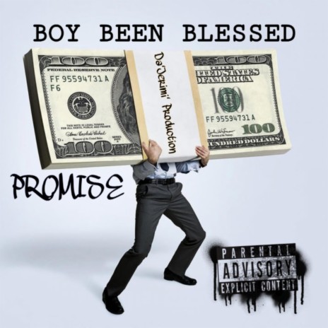 Boy Been Blessed | Boomplay Music