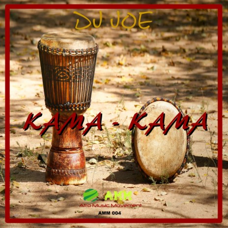 Kama Kama (Afro Mix) | Boomplay Music