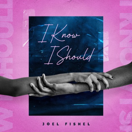 I Know I Should | Boomplay Music