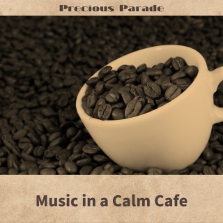 Music in a Calm Cafe