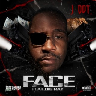 Face (feat. Big Ray)