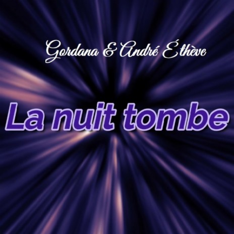 La nuit tombe | Boomplay Music