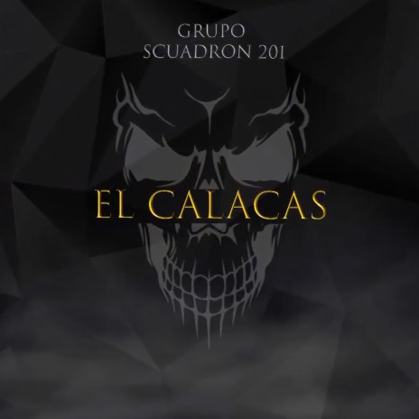 El Calacas | Boomplay Music