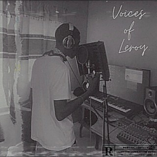 Voices of Leroy lyrics | Boomplay Music
