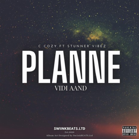 Planne Vidi Aand ft. C Cozy & Stunner Vibez | Boomplay Music