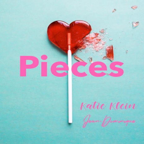Pieces ft. Jean-Dominique