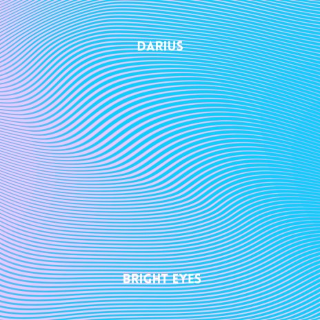 Bright Eyes | Boomplay Music