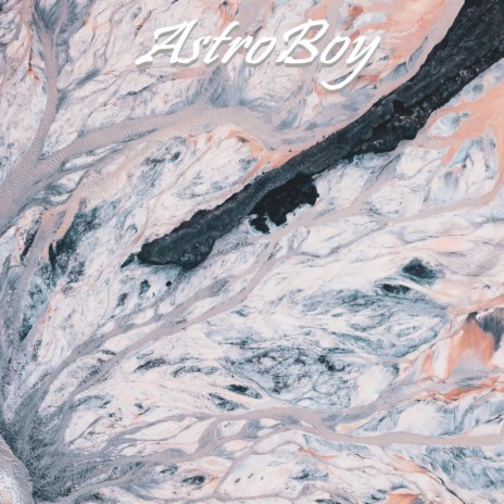 AstroBoy | Boomplay Music