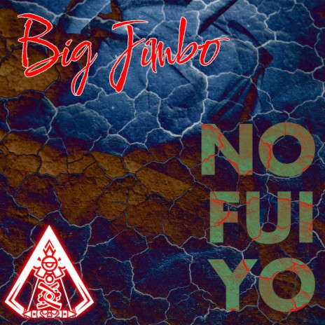 No fui yo | Boomplay Music