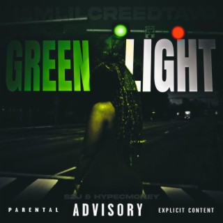 GREEN LIGHT