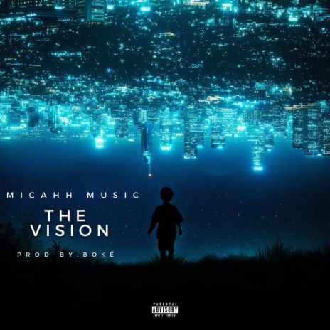The Vision ft. B O Ḵ Ë | Boomplay Music