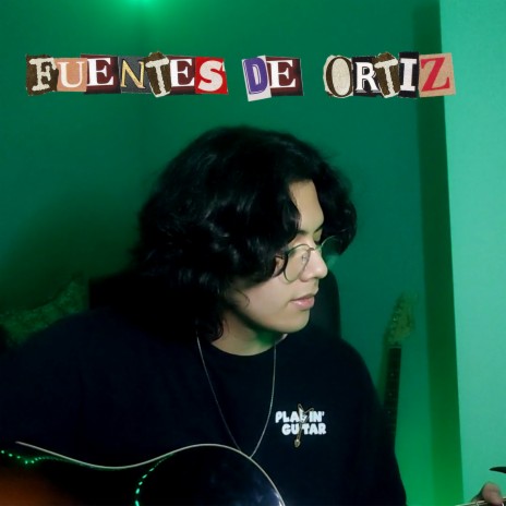 Fuentes de Ortiz (Cover) | Boomplay Music