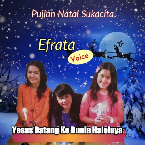 Yesus Datang Ke Dunia Haleluya | Boomplay Music