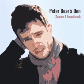 Peter Bear's Den, Vol. 1 (Original Television Soundtrack)