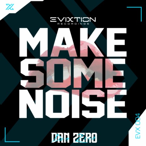 Make Some Noise (Extended Mix) | Boomplay Music