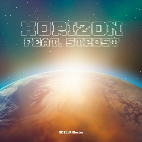 Horizon ft. STRDST | Boomplay Music