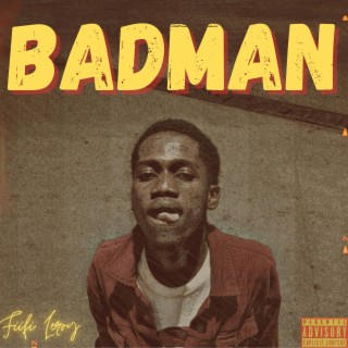 BADMAN (ekorso) lyrics | Boomplay Music