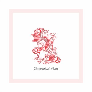 Chinese Music Lofi Lounge