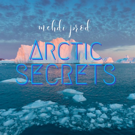 Arctic Secrets | Boomplay Music