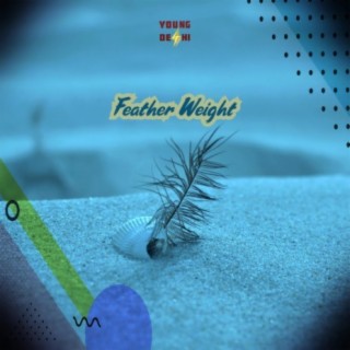 Feather Weight