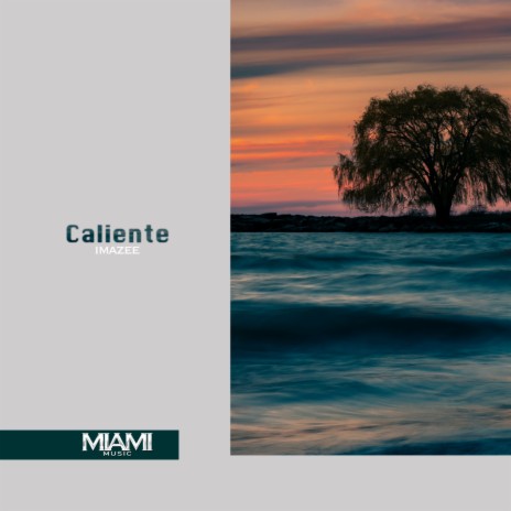 Caliente | Boomplay Music