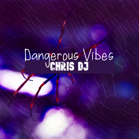 Dangerous Vibes (Radio Mix) | Boomplay Music