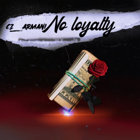 No Loyalty | Boomplay Music