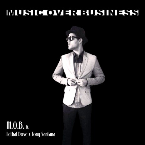 Music Over Business ft. Lethal Dose | Boomplay Music