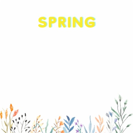 Spring | Boomplay Music