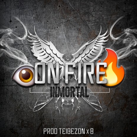 On fire | Boomplay Music