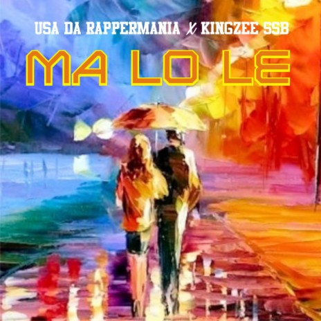 Ma Lo Le (feat. Kingzee SSB)
