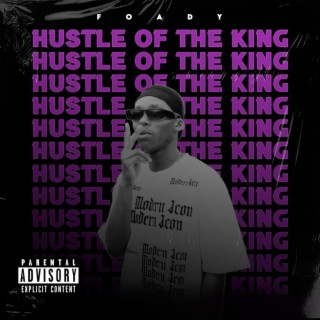 Hustle of the King