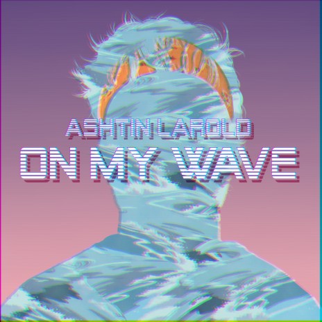 On My Wave (feat. Hi-Rez) | Boomplay Music