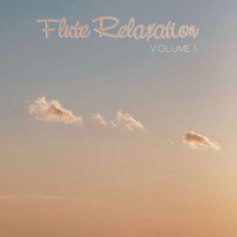 Emphasize the Feeling ft. Flute Relaxation & Asian Flute Music Oasis