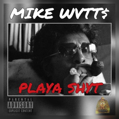 Playa Shyt | Boomplay Music